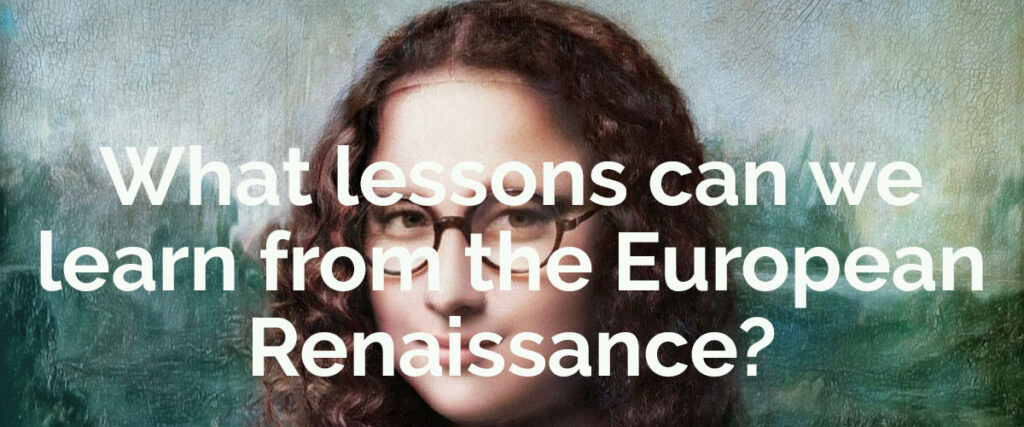 renaissance learnings